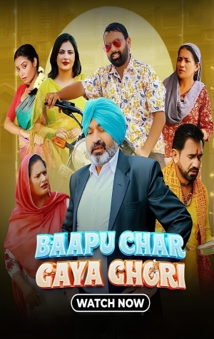 Baapu Char Gaya Ghori